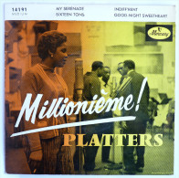 Disque Vinyle 45T LES PLATTERS Millionième - MY SERENADE -  MERCURY 14191 - 1957 BIEM - Rock