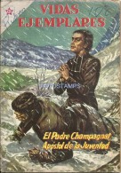 12494 MAGAZINE REVISTA MEXICANAS COMIC VIDAS EJEMPLARES EL PADRE CHAMPAGNAT APOSTOL Nº 123 AÑO 1962 ED ER NOVARO - Old Comic Books