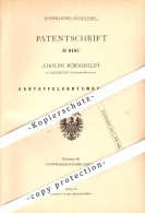 Original Patent - Adolph Bornholdt In Glückstadt , 1879 , Kartoffel-Erntemaschine , Landwirtschaft , Agrar !!! - Glückstadt