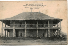 Carte Postale Ancienne De CONGO - MISSION CATHOLIQUE DE BRAZZAVILLE - RESIDENCE DES PERES DE STE FAMILLE HAUT-OUBANGHI - Other & Unclassified