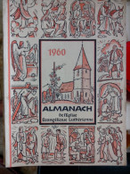 EN ALLEMAND 1963 ALMANACH DE L' EGLISE EVANGELIQUE LUTHERIENNE Succède Aux Almanachs De Strasbourg KEMPF OBERLIN ALSACE - Cristianismo