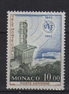 Monaco (1965)  - P A "Centenaire De L'UIT"  Neuf** - Poste Aérienne
