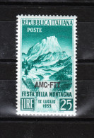 Italia  Trieste A   -  1953.   Festa Della Montagna. Mountain Festival. MNH - Geography