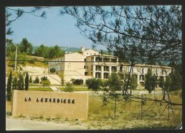 LA BOUILLADISSE Marseille Roquevaire Provence La Maison De Repos La LÉZARDIÈRE 1978 - Roquevaire