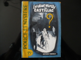 Collection "police Et Mystère" N°49 " Les Deux Mortes De Castillac" P.Maraudy - Ferenczi