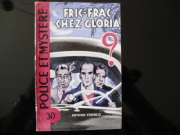 Collection "police Et Mystère" N° 108 " Fric Frac Chez Gloria" H.Nova - Ferenczi