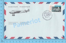 50 Eme Air Canada ( En Route  Expo 86, Service De Poste, Escale Bagotville Quebec, 18-04-1986,  Aerogramme )  2 Scans - Commemorativi