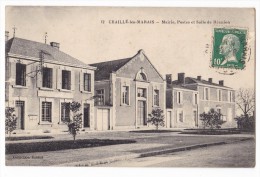 CHAILLE LES MARAIS. - Mairie, Postes Et Salle De Réunion - Chaille Les Marais