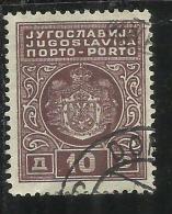 JUGOSLAVIA - YUGOSLAVIA YUGOSLAVIJA 1931 POSTAGE DUE SEGNATASSE TASSE TAXES 10 D USATO USED OBLITERE´ - Postage Due