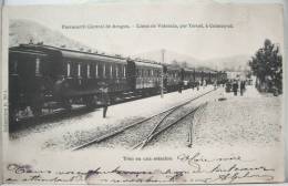 CPA Ferrocarril GARE Central De Aragon Linea Calatayud Tren Estacion Train Voyagé 1903 Timbre Gros Cachet Teruel - Teruel