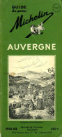 Guide Du Pneu Michelin : Auvergne (1951 - 1952) - Michelin-Führer