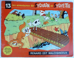 BD LES AVENTURES DE SYLVAIN Et SYLVETTE N° 13 1968 RENARD EST MALCHANCEUX  Enfantina - Sylvain Et Sylvette