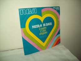 Nicola Di Bari"Il Cuore è Uno Zingaro"  Disco 45 Giri  -  1971 - Autres - Musique Italienne