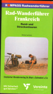 Rad-Wanderführer Frankreich Rund-und Streckentouren Neuwertig 308 Seiten 1990 - France