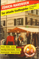 Zürich Handbuch Stadtbegleiter Neuwertig 126  Seiten 1990 - Suisse