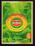 # PINEAPPLE DEL MONTE GOLD PRET A DEGUSTER SIZE 6 Fruit Tag Balise Etiqueta Anhanger Ananas Pina Costa Rica - Fruits & Vegetables