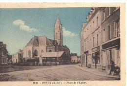 HAUTE NORMANDIE - 76 - SEINE MARITIME - BUCHY - 1400 Habitants - Place De L'église - Buchy