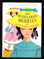 Nouvelle Bibl. ROSE N°4 : Les PETITES FILLES MODELES //Comtesse De Ségur - 1968 - Excellent état - Bibliothèque Rose