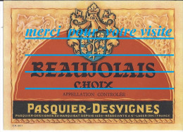 étiquette De Bouteille De Vin BEAUJOLAIS CHOIX PASQUIER DESVIGNES Et Cie ST SAINT LAGER 69 RHONE - Côtes Du Rhône