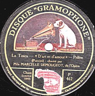 78 Trs - 25 Cm - état M - MARCELLE DEMOUGEOT  La Tosca D'art Et D'amour - ROUARD Oui, L'on Me Dit Vénal - 78 T - Disques Pour Gramophone