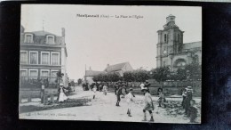 CPA D60 Montjavoult, Place Et L'Eglise - Montjavoult