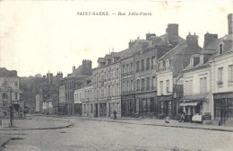 HAUTE NORMANDIE - 76 - SEINE MARITIME - SAINT SAENS -Rue Félix Faure - Saint Saens