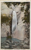 United States- Postcard Circulated In 1930  - Tahquitz Waterfall ,Palm Springs, California -  2/scans - Palm Springs