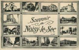 93   SOUVENIR DE NOISY  LE  SEC  (DIFFERENTES VUES) - Noisy Le Sec