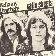 SP 45 RPM (7")  Bellamy Brothers  "  Satin Sheets  "  Hollande - Rock