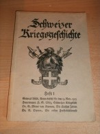 Schweizer Kriegsgeschichte , Heft 1 , Bern 1915 , 103 S., Morgarten  !!! - Police & Military