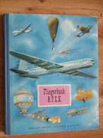 Album Chromos Complet Fliegerbuch NPCK Nestlé Kohler 1948 Sammelbilder Album Komplett - Sammelbilderalben & Katalogue