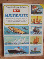 Album Chromos L'encyclopédie Par Le Timbre Bateaux N°24 Avec 47 Images Sur 50 Livre D'or édition Cocorico - Albums & Catalogues