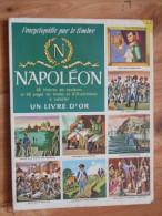 Album Chromos Complet L'encyclopédie Par Le Timbre Napoleon N°2 Livre D'or édition Cocorico - Albums & Katalogus