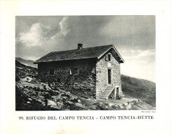 Original Ansicht Von 1927 , Campo Tencia - Hütte , Fusio , Dalpe , Rodi-Fiesso ,ca. 20x13 , Berghütte !!! - Campo