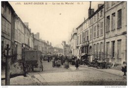 SAINT DIZIER LA RUE DU MARCHE ( LOT V12 ) - Saint Dizier