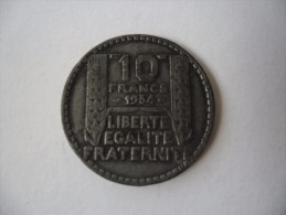 FAUSSE PIECE DE 10 FRANCS TURIN De 1934 En PLOMB Au Lieu D´Argent (8 Grammes Au Lieu De 10 Grammes) - Variétés Et Curiosités