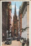 United States - Postcard Unused - Wall Street. Showing Trinity Church,New York City - 2/scans - Wall Street