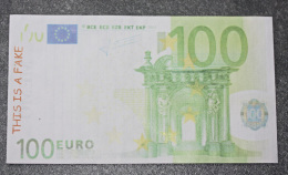 Billet Fantaisie De 100 Euros Servant De Memo Au Revers "This Is A Fake"  Euro - Autres & Non Classés