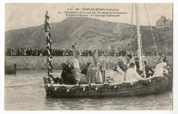 CPA 14  PORT EN BESSIN   1908     BENEDICTION DE LA MER PAR MONSEIGNEUR LEMONNIER  EVEQUE DE BAYEUX  CHALOUPE EPISCOPALE - Port-en-Bessin-Huppain