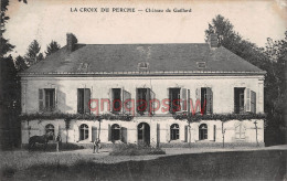28  - LA CROIX DU PERCHE -   Château - 2 Scans - 1909 - Other Municipalities