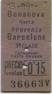 TICKET EDMONDSON DEL FERROCARRIL DE SARRI A BARCELONA // BONANOVA -PROVENZA  BARCELONA // 1919 - Europa