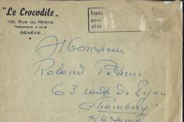 Enveloppe Timbrée Avec Courrier Joint  -de Exp : Grande Taverne  Du Crocodile A Genève En 1947  Voir Scan - Máquinas De Franquear