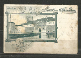 444b * BERLIN * GRUSS AUS SPANDAU * MIT JULIUSTHURM * 1900 **!! - Spandau