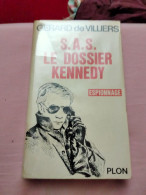 Gerard De Villiers Sas Le Dossier Kennedy Plon Eo - SAS