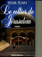 BELVA PLAIN LE COLLIER DE JERUSALEM  1991 470 PAGES - Action