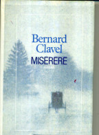 BERNARD CLAVEL MISERERE  291 PAGES 1985 - Action