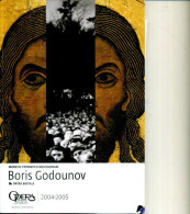BORIS GODOUNOV  OPERA BASTILLE 2004 2005 - Musique