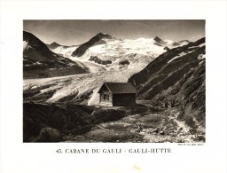 Original Ansicht/ Photographie Von 1927 , Gaulihütte , Innertkirchen , Ca. 20x13 , Berghütte !!! - Innertkirchen