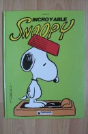 Peanuts - Incroyable Snoopy - Dargaud E.O De 1982 - Snoopy