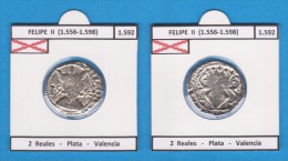 Felipe II (1.556-1.598) 2 Reales 1.592 Valencia  SC/UNC  Réplica   T-DL-11.365 - Essays & New Minting